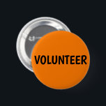 Svart och Orange för Volunteer ID Knapp<br><div class="desc">Få er grupp frivilliga att stå ut i en folkmassa. Klicka på knappen Anpassa för att välja en annan bakgrund färg för att matcha din händelse. Teckensnittet stil och färg kan också anpassas! Finns i fyrkantiga och runda former med 5 runda storlekar att välja mellan, mellan 1-1/4 tum upp till...</div>