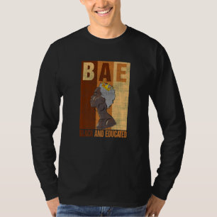 Svart och utbildad Melanin Black History Month Bae T Shirt