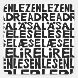 Svart och vit "Läs" på 8 språk Lino-klipp Fyrkantigt Klistermärke