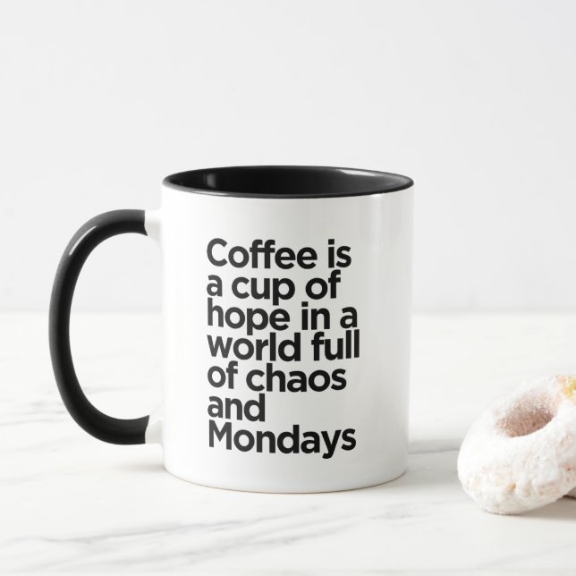Svart och Vit Minimalistisk Rolig Kaffe Citat Mugg (Med munk)