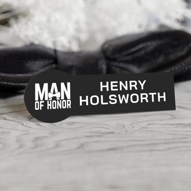 Svart och Vit Modern Man Honor Namn bricka Namnbricka (Attach this name tag to your Man of Honor so everyone will know who he is)