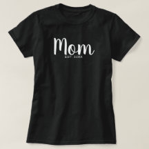 Svart och Vit Mom Etablerad Datum Typografi