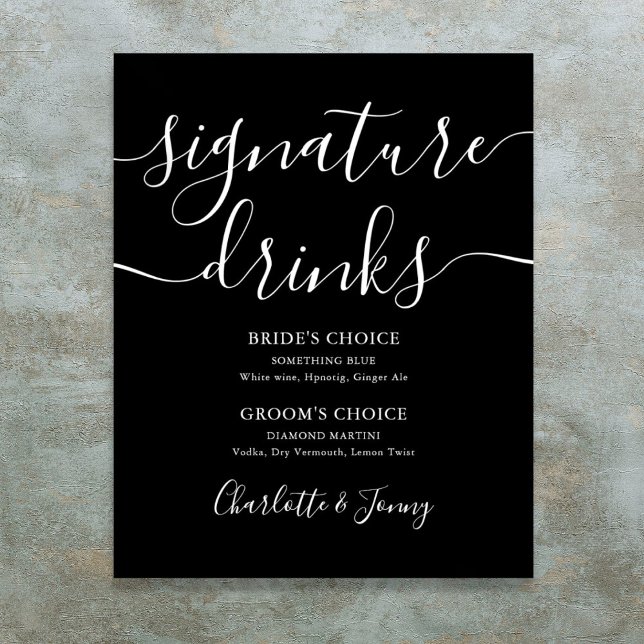 Svart och vit script signaturdryckesskylt poster (Black And White Script Signature Drinks Sign)