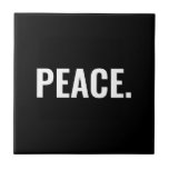 Svart och vit text minimalistisk mot krig kakelplatta<br><div class="desc">Svart och vit text minimalistisk antikeramisk tile mot krig. Anpassningsbar vit text på svart bakgrund.</div>