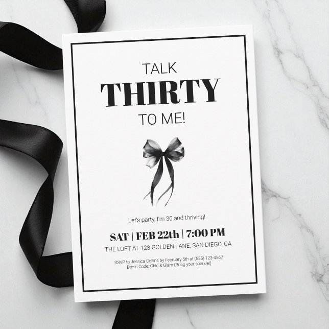 Svart och Vitt Pratar 30 med Mig Trettio Båge Föde Inbjudningar (Black and White Talk 30 to Me Thirty Bow Birthday Invitation)