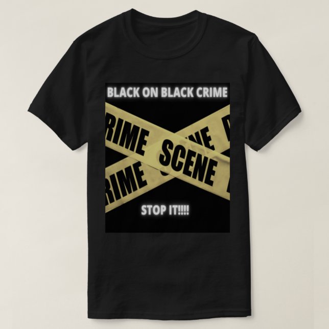 Svart på Black Crime STOP IT!!! T-Shirt (Design framsida)