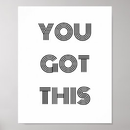 Svart Personlig DU HAR DENNA MOTIVERING Poster