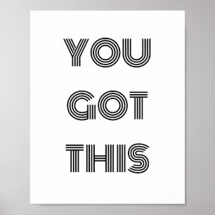 Svart Personlig DU HAR DENNA MOTIVERING Poster