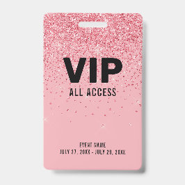 Svart Pink Glitter VIP All Access Pass Event ID