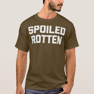 Svart Rotten rotten som säger sarkastisk novelty h T Shirt