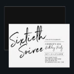 Svart | Sixty Soiree Modern 60-årsfest Inbjudningar<br><div class="desc">Fira din speciella dag med denna enkla och stilrena inbjudan till 60-årsfest. Designen har en penselskrift "Sixtieth Soiree" med en ren layout i svart och vit färg. Fler designs finns tillgängliga i min butik BaraBomDesign.</div>