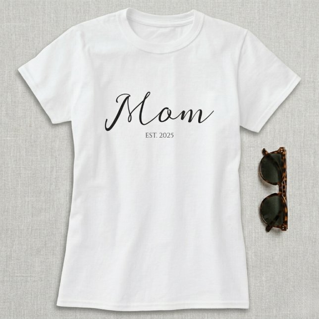 Svart Skrift Etablerad Mamma T-Shirt (Skapare uppladdad)