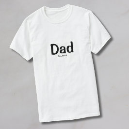 Svart Skrift Etablerad Pappa T-Shirt
