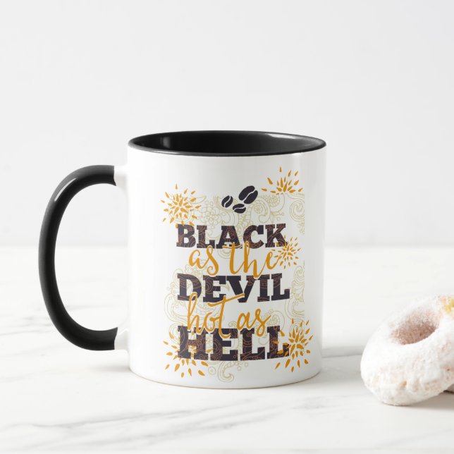 Svart som Djävulen Hetten som helvetet kaffe Mugg (Med munk)