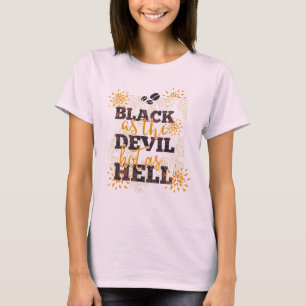 Svart som Djävulen Hetten som helvetet kaffe T Shirt