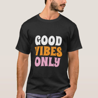 Svart T-Shirt med 'Good Vibes Only'