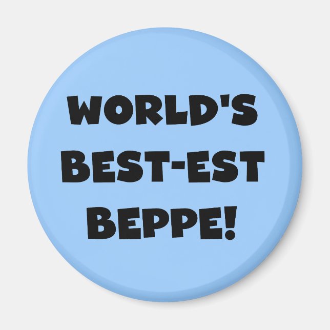 Svart text, bästa Beppe T-shirts och gåvor Magnet (Framsidan)