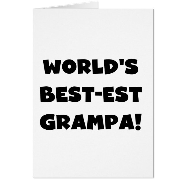 Svart text World's Best Grampa T-shirts Gifts Hälsningskort (Framsidan)