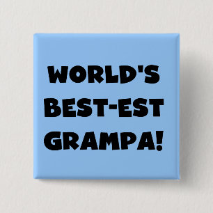 Svart text World's Best Grampa T-shirts Gifts Knapp