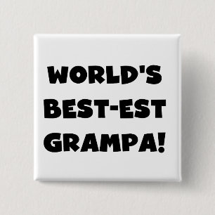 Svart text World's Best Grampa T-shirts Gifts Knapp