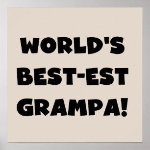 Svart text World's Best Grampa T-shirts Gifts Poster