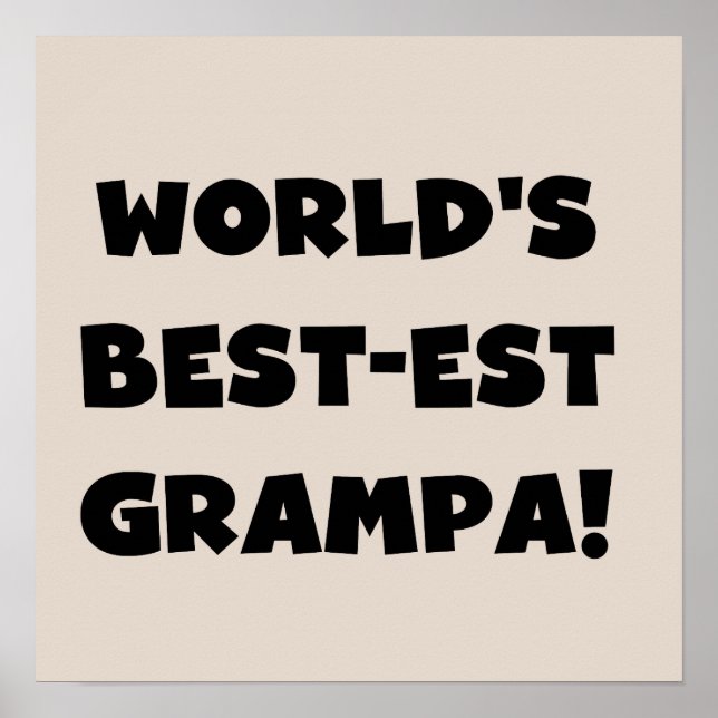 Svart text World's Best Grampa T-shirts Gifts Poster (Framsidan)