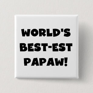 Svart text World's Best Papaw Gifts Knapp