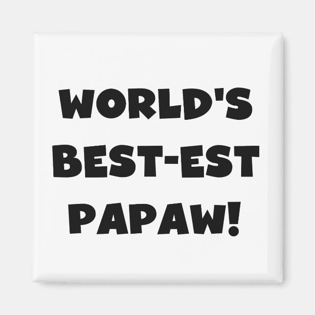 Svart text World's Best Papaw Gifts Magnet (Framsidan)