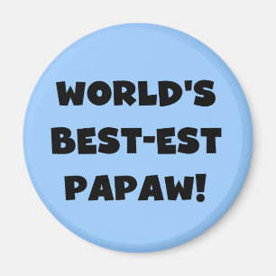 Svart text World's Best Papaw Gifts Magnet