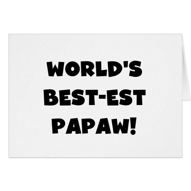 Svart text World's Best Papaw Gifts OBS Kort (Framsidan Horizontal)