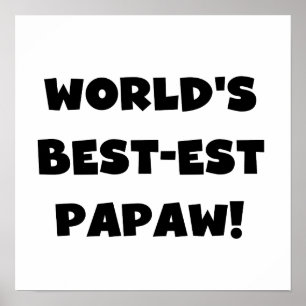 Svart text World's Best Papaw Gifts Poster
