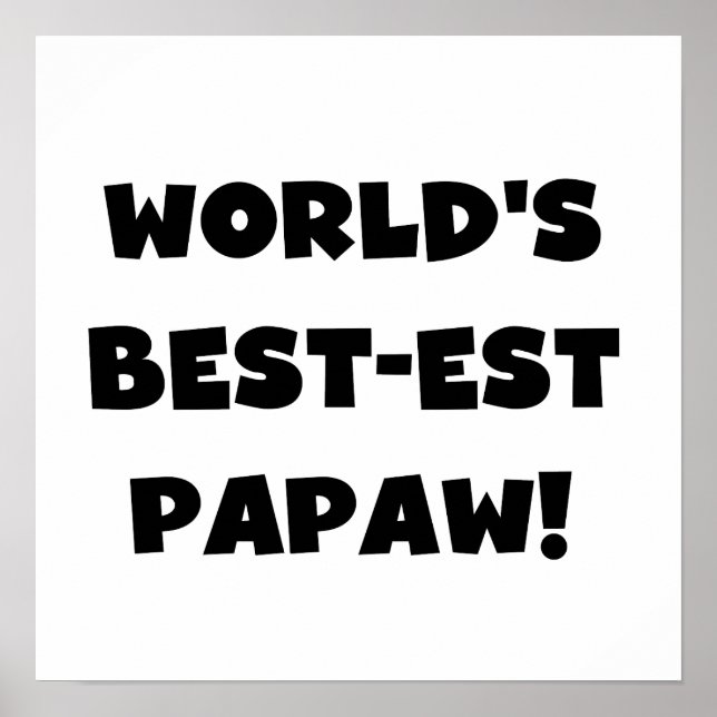 Svart text World's Best Papaw Gifts Poster (Framsidan)