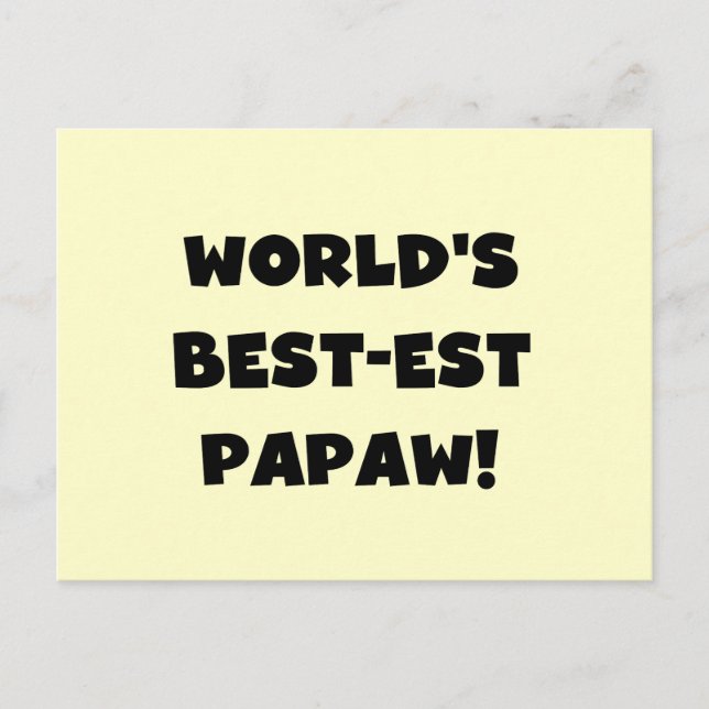 Svart text World's Best Papaw Gifts Vykort (Framsida)