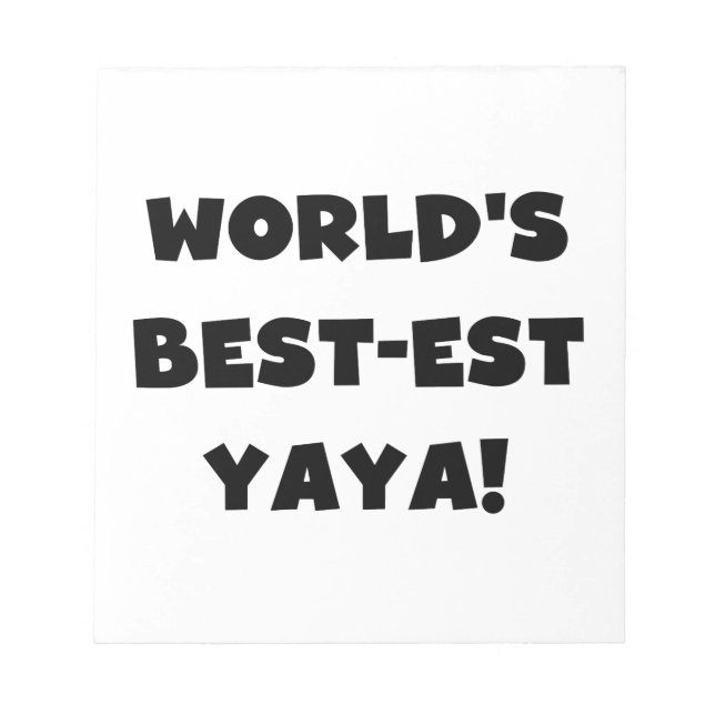 Svart text World's Best Yaya Gifts Anteckningsblock (Framsida)