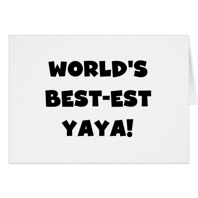 Svart text World's Best Yaya Gifts Hälsningskort (Framsidan Horizontal)