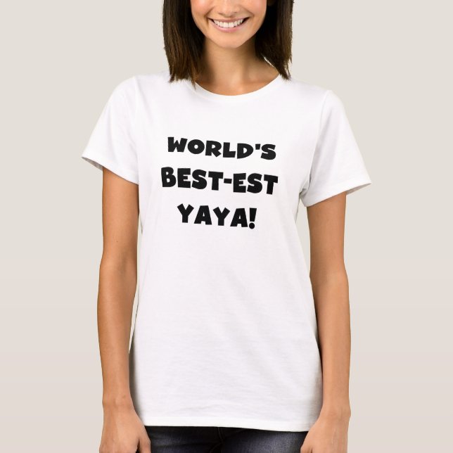 Svart text World's Best Yaya Gifts Tee (Framsida)