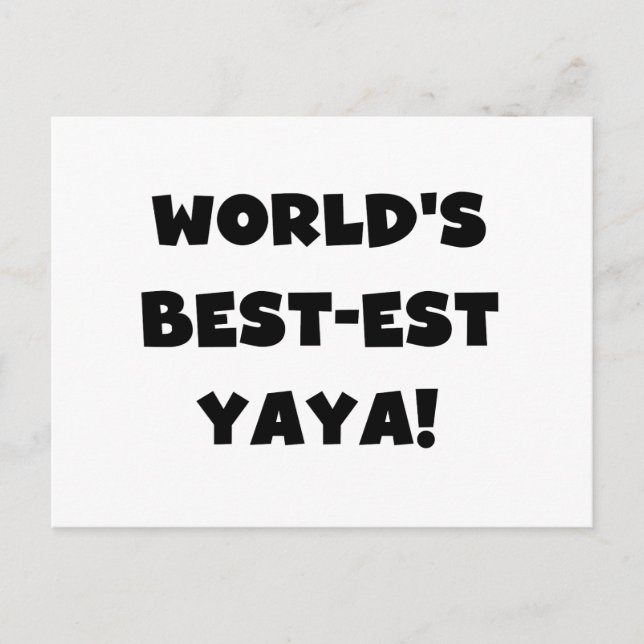 Svart text World's Best Yaya Gifts Vykort (Framsida)