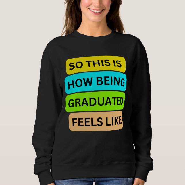 Svart tröjor T-Shirt SO_DENTA_IS_HOW_BEING_GRADUAT (Framsida)