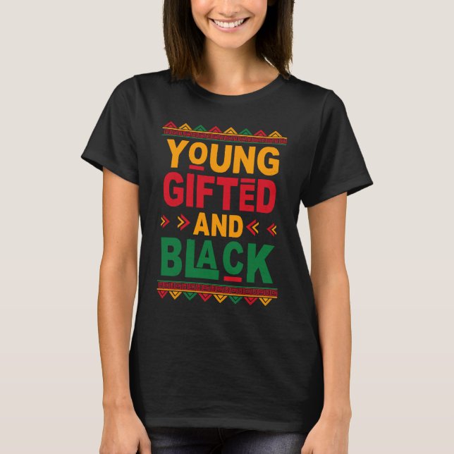 Svart, ung och svart afro-historia Månad Melani T Shirt (Framsida)