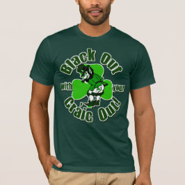 Svart ut med din Craic ut! T-shirt