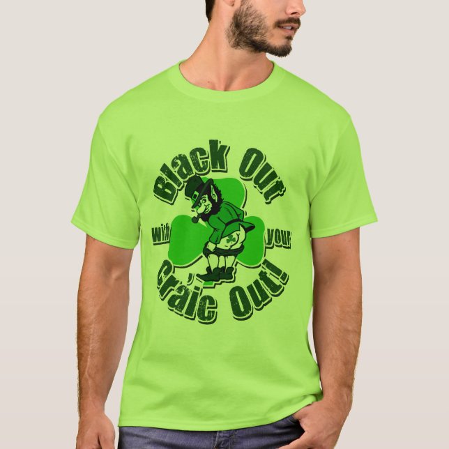 Svart ut med din Craic ut T-shirt (Framsida)