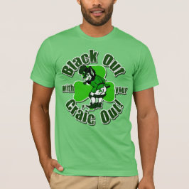 Svart ut med din Craic ut! Tee