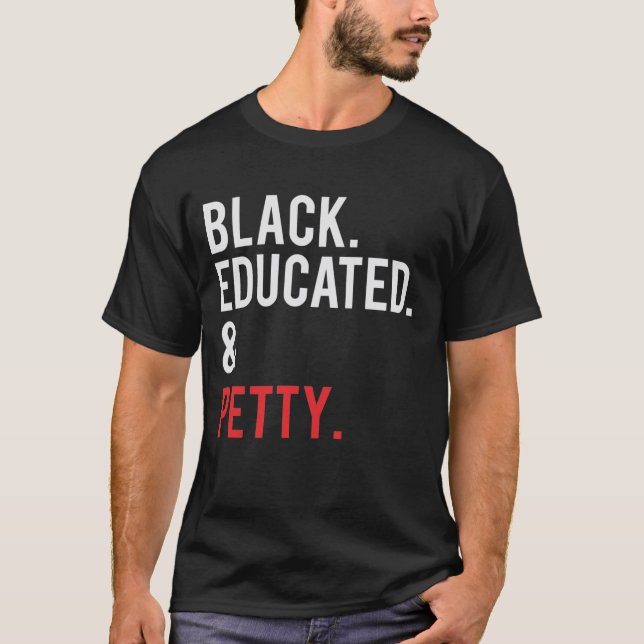 SVART UTBILDADE OCH PETTY T SHIRT (Framsida)