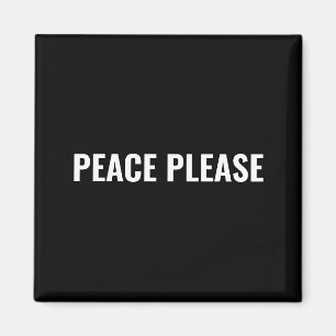 Svart vit text, minimalistisk anti-krig magnet
