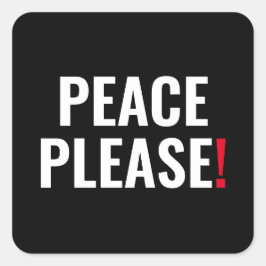 Svart vit text mot krig fyrkantigt klistermärke