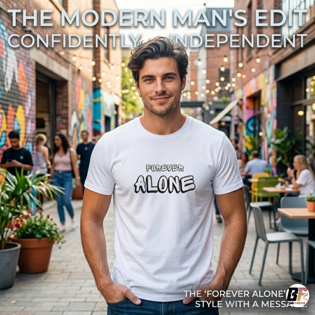 Svart Vitt Enkelt För Evigt Ensam Text T Shirt (#aloneforever)