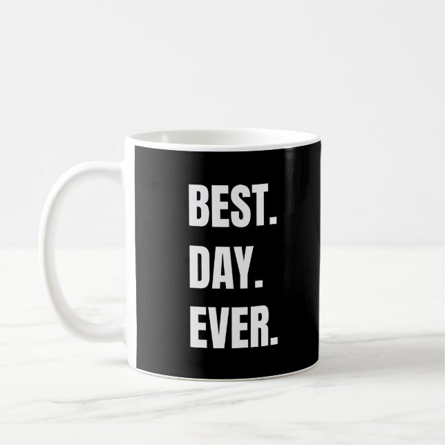Svarta bästa dagen någonsin i Mugg (Vänster)