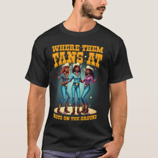 Svarta Cowgirls Stövlar På Marken Där Fans T Shirt