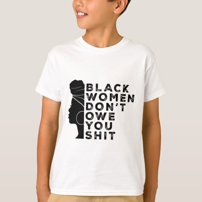 Svarta feministiska kvinnor Höger Svarta kvinnor T Shirt (Framsida)