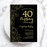 Svarta Guld-Blommigtens 40:e födelsedagsinbjudan Inbjudningar<br><div class="desc">Black Guld Blommigt 40:e födelsedagsinbjudan. Minimalistisk modern design med botaniska konturaccenter för teckning,  faux guld-folie och typografi-skript. Enkel inbjudan-kortsperfekt för trendig för en snyggt kvinna på dagen firande. Kan anpassas till vilken ålder som helst. Skrivna Zazzle-inbjudningar eller digital utskrivbar mall för omedelbar nedladdning.</div>